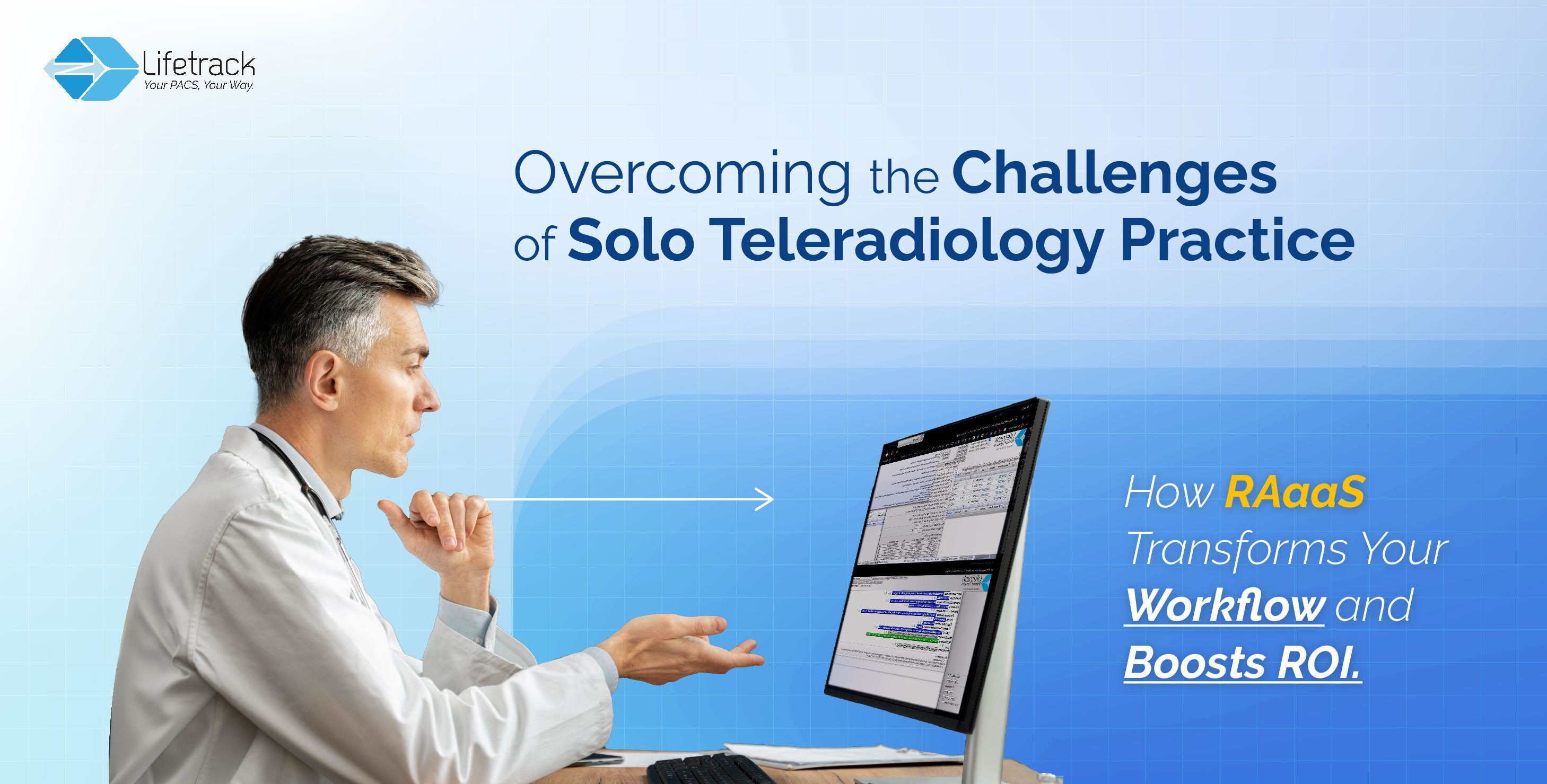 Overcoming the Challenges of Solo Teleradiology Practice: How RAaaS Transforms Your Workflow and Boosts ROI